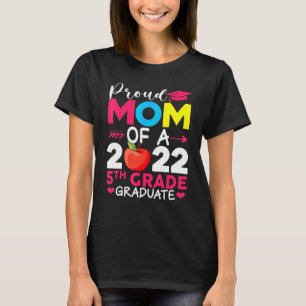 Klasse der stolz-Mama 2022 Phd 5. Grade Graduate D T-Shirt