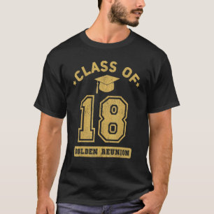 Klasse der Uni 2018 Highschool Abschluss Reunio T-Shirt