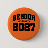 Klasse des Abschlusses der Oberstufe 2027 Senior 2 Button (Vorderseite)