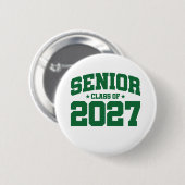 Klasse des Abschlusses der Oberstufe 2027 Senior 2 Button (Vorne & Hinten)