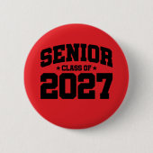 Klasse des Abschlusses der Oberstufe 2027 Senior 2 Button (Vorderseite)