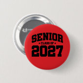 Klasse des Abschlusses der Oberstufe 2027 Senior 2 Button (Vorne & Hinten)