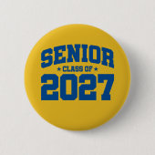 Klasse des Abschlusses der Oberstufe 2027 Senior 2 Button (Vorderseite)