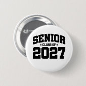 Klasse des Abschlusses der Oberstufe 2027 Senior 2 Button (Vorne & Hinten)