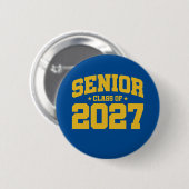 Klasse des Abschlusses der Oberstufe 2027 Senior 2 Button (Vorne & Hinten)