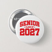 Klasse des Abschlusses der Oberstufe 2027 Senior 2 Button (Vorne & Hinten)