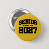Klasse des Abschlusses der Oberstufe 2027 Senior 2 Button (Vorne & Hinten)