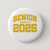 Klasse des Abschlusses in der Oberschule 2025 Seni Button (Vorderseite)