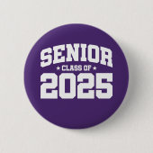 Klasse des Abschlusses in der Oberschule 2025 Seni Button (Vorderseite)