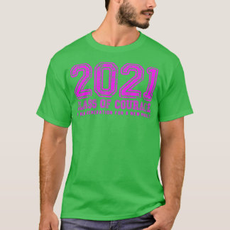 Klasse des Mutes 2021 in Pink T-Shirt