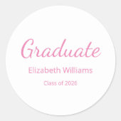 Klasse des rosa Script-Abschlusses 2025 Runder Aufkleber (Vorderseite)