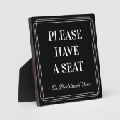 Klasse, elegant "BITTE SITZ HABEN" + Name Fotoplatte (Vorderseite)