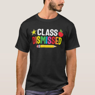 Klasse entlassen letzten Schultag 2021 Lehrer Er T-Shirt