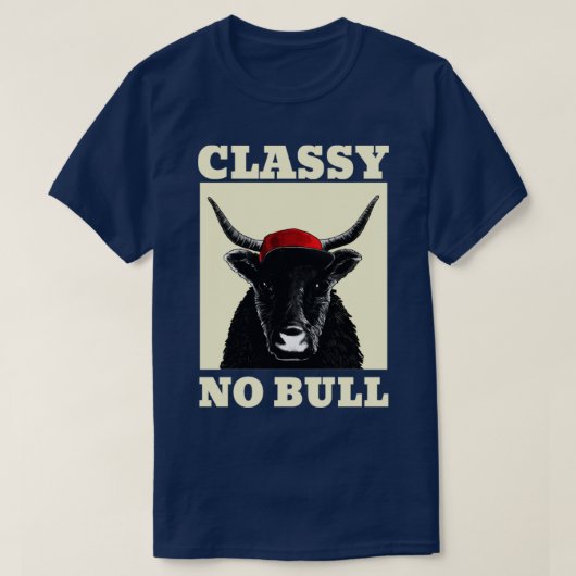 Klasse No Bull T-Shirt (Design vorne)