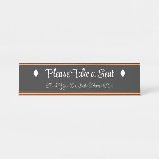 Klasse, respektierbar "Bitte nehmen Sie Platz" Schreibtischnamensplakette (Vorderseite )