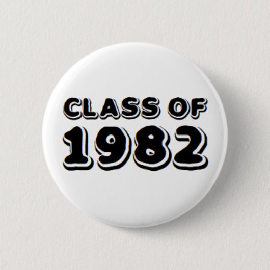 Klasse von 1982 button (Vorderseite)