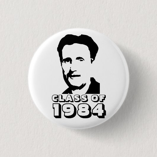 Klasse von 1984 (George Orwell) Button (Vorderseite)