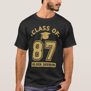 Klasse von 1987 Uni Highschool Abschluss Reunio T-Shirt
