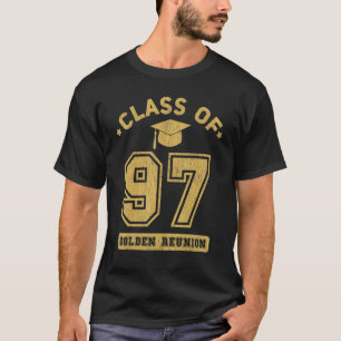 Klasse von 1997 Uni Highschool Abschluss Reunio T-Shirt