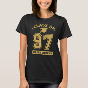 Klasse von 1997 Uni Highschool Abschluss Reunio T-Shirt