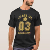 Klasse von 2003 College Abitur Abschluss Treffen T-Shirt (Vorderseite)