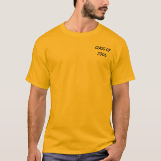 Klasse von 2006 T-Shirt