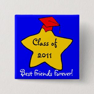 Klasse von 2011 besten Freunden knöpfen für imme Button