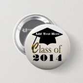 Klasse von 2014 oder irgendein button (Vorne & Hinten)