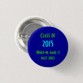Klasse von 2015 button (Vorne & Hinten)