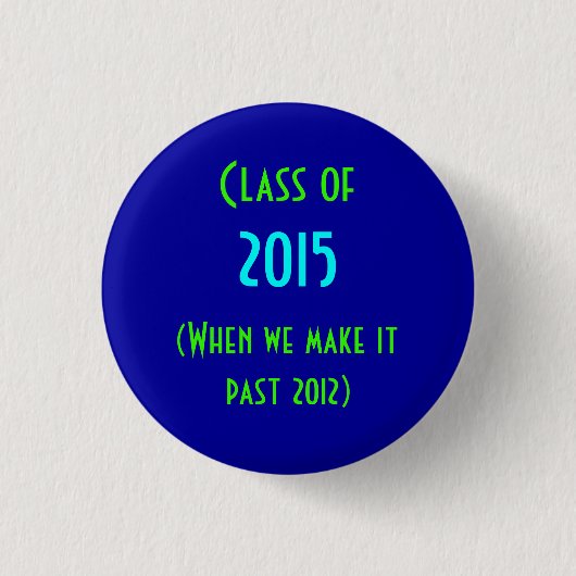 Klasse von 2015 button (Vorderseite)