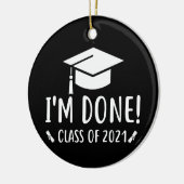Klasse von 2021, Ich bin fertig Abschluss Keramik Ornament (Links)