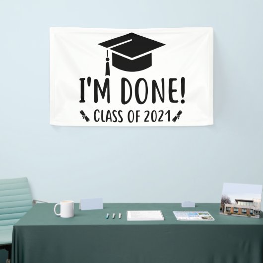 Klasse von 2021, Ich bin Fertiger Abschluss Banner (Messeveranstaltung)