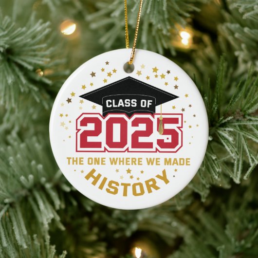 Klasse von 2025 - die, in der wir Geschichte gesch Keramik Ornament (Baum)