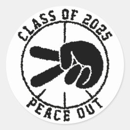 Klasse von 2025 Peace Out Abschluss Black & White Runder Aufkleber