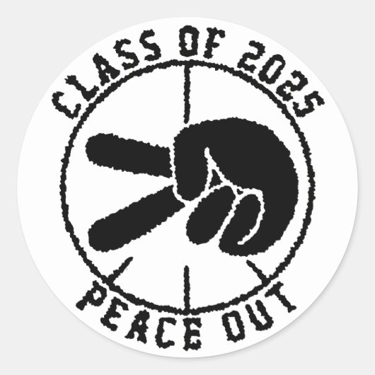 Klasse von 2025 Peace Out Abschluss Black & White Runder Aufkleber (Vorderseite)