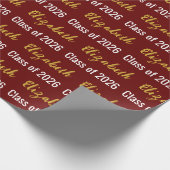 Klasse von 2026 Graduate's Name Dark Red White Gol Geschenkpapier (Ecke)