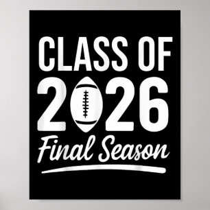 Klasse von 2026 Letzte Saison Senior 2026 Fußball  Poster