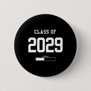 Klasse von 2029 Freshman Future Senior High School Button