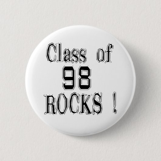 Klasse von '98 Felsen! Knopf Button (Vorderseite)