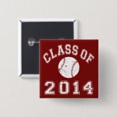 Klasse von Baseball 2014 Button (Vorne & Hinten)