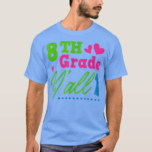 Klasse Y'all Back to School Teacher Student T-S T-Shirt