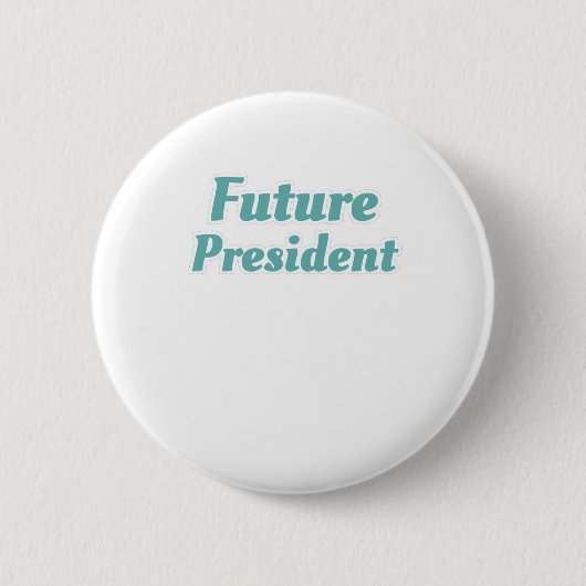 Klassenvorsitzender Geschenk des zukünftigen Präsi Button (Vorderseite)