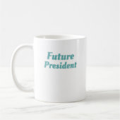 Klassenvorsitzender Geschenk des zukünftigen Präsi Kaffeetasse (Links)