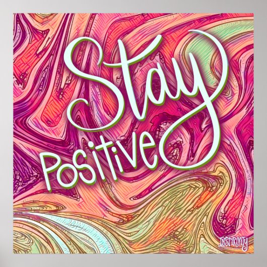 Klassenzimmer Bleibe positive Inspirivity Modern T Poster (Vorne)