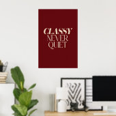 Klassige Never Quiet Wandkunst Beige Serifen Buchs Poster (Heimbüro)
