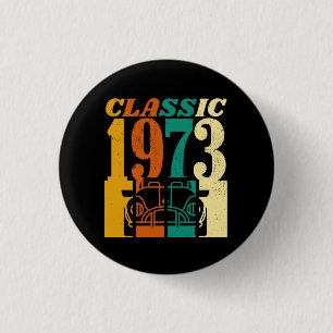 Klassik 1973 51. Geburtstag Button