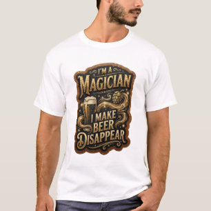 Klassiker ICH BIN EIN ZAUBERER, ICH LASSE BIER VER T-Shirt