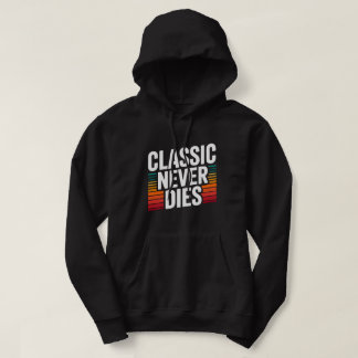 Klassiker Stirbt Nie Retro Vintage Kapuzenpullover Hoodie