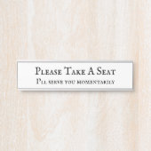 Klassisch "Bitte nehmen Sie Platz" Türschild (Vorderseite )