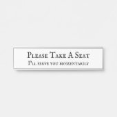 Klassisch "Bitte nehmen Sie Platz" Türschild (Vorderseite )